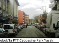 Çubuk’ta PTT Caddesine Park Yasak