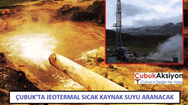 Çubuk’ta Jeotermal sıcak kaynak suyu aranacak